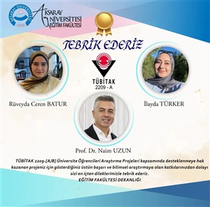 Öğrencilerimizin Projeleri TÜBİTAK'tan Destek Alacak